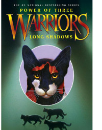 Erin Hunter — Warriors: Power of Three 05 - Long Shadows