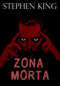Stephen King — Zona Morta