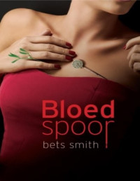 Bets Smith — Bloedspoor