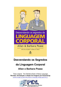 Allan Pease & Barbara Pease — Desvendando os Segredos da Linguagem Corporal