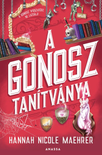 Hannah Nicole Maehrer — A gonosz tanítványa