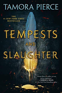 Tamora Pierce — Tempests and Slaughter