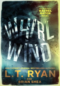 L.T. Ryan — Whirlwind