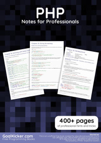 GoalKicker.com — PHP Notes for Professionals