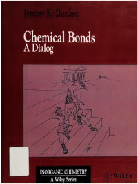 Burdett, Jeremy K. — Chemical Bonds: A Dialog