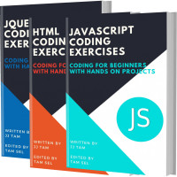 TAM, JJ [TAM, JJ] — CODING EXERCISES - JAVASCRIPT, HTML AND JQUERY : Coding For Beginners