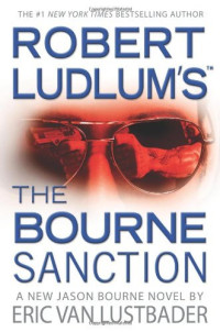 Eric van Lustbader — Bourne 06 The Bourne Sanction