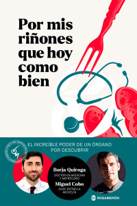 Borja Quiroga, Miguel Cobo — Por mis riñones que hoy como bien