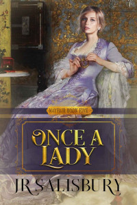 Salisbury, JR — Once A Lady