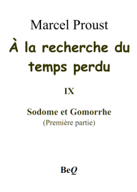Marcel Proust — À la recherche du temps perdu IX