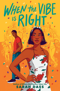 Sarah Dass — When the Vibe Is Right