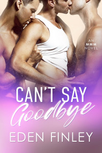 Eden Finley — Can't Say Goodbye