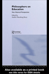 Amelie Oksenberg Rotry — Philosophers on Education