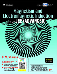 B.M. Sharma — Cengage Magnetism and Electromagnetic Induction for JEE (Advanced)
