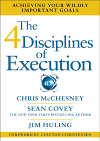 Sean Covey — The 4 Disciplines of Execution