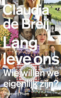 Claudia de Breij — Lang leve ons
