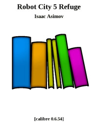 Isaac Asimov — Refuge