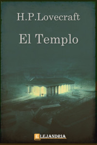 H. P. Lovecraft — El templo