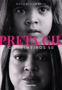 Preta Gil — Preta Gil: Os primeiros 50