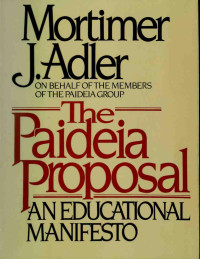 Mortimer Jerome Adler — The Paideia proposal