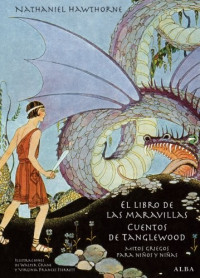 Nathaniel Hawthorne — El libro de las maravillas / Cuentos de Tanglewood