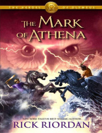 Rick Riordan — A Marca de Atena