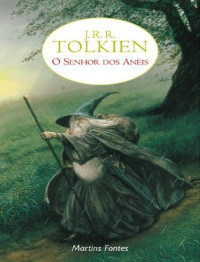 J. R. R. Tolkien — O Senhor dos Anéis