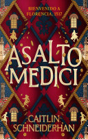CAITLIN SCHNEIDERHAN — Asalto Medici