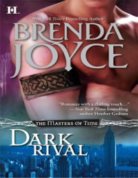 Brenda Joyce — Brenda Joyce - Dark Rival