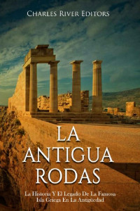 Varios autores — La antigua Rodas