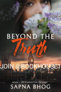 Bhog, Sapna — Beyond the Truth: A Duke with amnesia romance (Forgotten Trilogy Book 2)