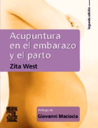 Zita West — Acupuntura en el Embarazo y el Parto