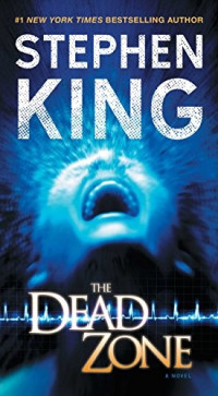 Stephen King [King, Stephen] — The Dead Zone