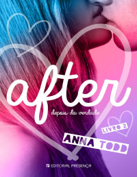 Anna Todd — After — Livro 2