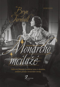 Bryn Turnbull — Monarcho meilužė