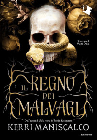 Kerri Maniscalco — Il Regno dei Malvagi