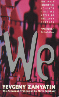 Yevgeny Zamyatin — We