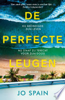 Jo Spain — De perfecte leugen