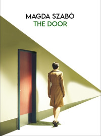 Magda Szabó — The Door