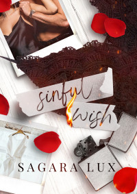 Lux, Sagara — Sinful Wish (Italian Edition)