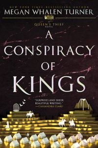 Megan Whalen Turner — A Conspiracy of Kings