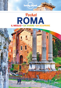 Duncan Garwood & Nicola Williams & Lonely Planet [Garwood, Duncan & Williams, Nicola & Planet, Lonely] — Pocket Roma