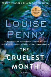 Louise Penny — The Cruelest Month
