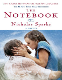 Nicholas Sparks — The Notebook