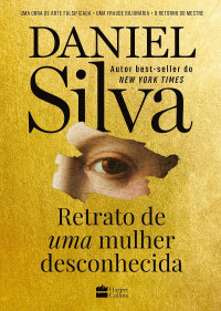 Daniel Silva — Retrato de uma mulher desconhecida (Gabriel Allon #22)