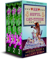 Addison Moore, Bellamy Bloom — Meow for Murder Mystery Box Set (Books 1-3)