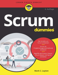 Mark C. Layton — Scrum für Dummies, 3te