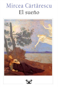Mircea Cărtărescu — El sueño