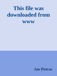 Jan Pietras — This file was downloaded from www