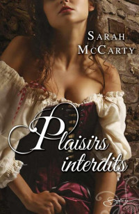Sarah McCarty — Hell's Eight T3 Plaisirs interdits